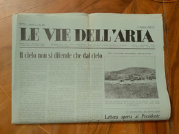 LE VIE DELL’ ARIA - 2 OTTOBRE 1932- X - COMPLETO E BEN CONDERVATO - Primeras Ediciones