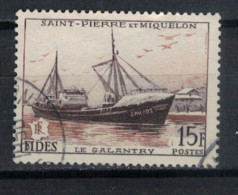 SAINT PIERRE ET MIQUELON             N°  YVERT 352   OBLITERE     ( OB    06/ 19 ) - Used Stamps