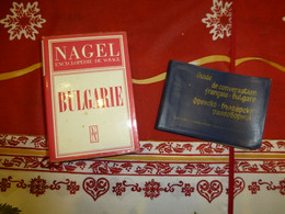 BULGARIE Lot Encyclopédie De Voyage Nagel 1970 Et Guide Conversation Français-bulgare; L17 - Other & Unclassified