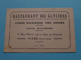 Restaurant DES GLYCINES Rue Neuve Vitré ( Ille-et-Vilaine ) > ( Voir / Zie Scan ) ! - Visiting Cards