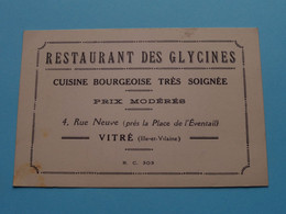 Restaurant DES GLYCINES Rue Neuve Vitré ( Ille-et-Vilaine ) > ( Voir / Zie Scan ) ! - Cartes De Visite