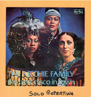 SOLO COPERTINA - 7" - THE RITCHIE FAMILY - The Best Disco In Town - EX  ITA - Other & Unclassified
