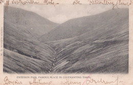 ENTERKIN PASS / FAMOUS PLACE / 1904 - Dumfriesshire