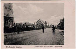 POELKAPELLE - Belgien - Zerstort Durch Engl. Und Franz. Geschutzfeuer. - Langemark-Poelkapelle