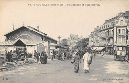 CPA 14 TROUVILLE SUR MER POISSONNERIE ET QUAI JOINVILLE - Trouville