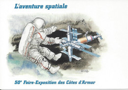 CPM L’Aventure Spatiale 50° Foire Exposition Des Côtes D’Armor à Saint Brieuc Dessin Original De Bernard Locca - Bourses & Salons De Collections