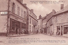 SAINT GERVAIS D AUVERGNE                LA PLACE DU MARCHE. LA GRANDE RUE             PHOTO  MICHEL - Saint Gervais D'Auvergne