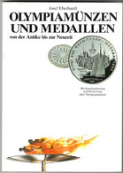 Olympiamünzen Und Medaillen Von Josef Eberhardt - Livres & Logiciels