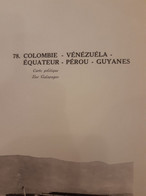 CARTE LIBRAIRIE ARISTIDE QUILLET  VERS 1920 N° 78  POLITIQUE COLOMBIE VENEZUELA EQUATEUR PEROU GUYANES - Geographical Maps
