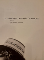 CARTE LIBRAIRIE ARISTIDE QUILLET  VERS 1920 N° 73 AMERIQUE CENTRALE POLITIQUE SALVADOR CANAL PANAMA - Geographical Maps