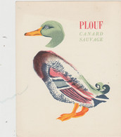 Publicité " Album Du PERE CASTOR "  " Plouf Canard Sauvage" - Werbepostkarten