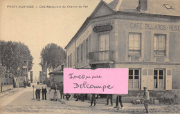CPA 60 PRECY SUR OISE CAFE RESTAURANT DU CHEMIN DE FER - Précy-sur-Oise