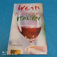 Eckhard Supp - Wein Für Einsteiger Italien - Food & Drinks