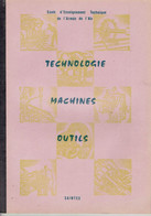 EETAA 722 SAINTES -  Manuel De Cours Technologie - Machines-Outils - Années 1970 - Sonstige & Ohne Zuordnung