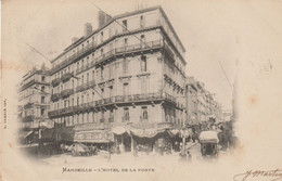 (13) MARSEILLE. Hôtel De La Poste ( Gd Café De La Poste / Pharmacie) - Canebière, Centre Ville