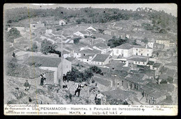 PENAMACOR - HOSPITAIS - Hospital E Pavilhão De Infecciosos. ( Ed. Officinas Do «Commercio Do Porto») Carte Postale - Castelo Branco