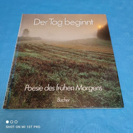 Der Tag Beginnt - Poesie Des Frühen Morgens - Philosophy