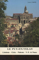 Le Puy-en-Velay (Cathédrale, Cloître, Pénitents, N.-D. De France) - Comte Louis - 0 - Auvergne