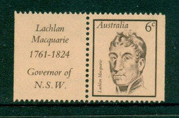 ⭕1970 - Australia Famous Australians (3rd Series) 'Lachlan Macquarie - Governor Of NSW With Tab' - 6c Stamp MNH⭕ - Mint Stamps