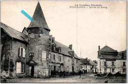 Delcampe - EYGURANDE Entrée Du Bourg - Eygurande