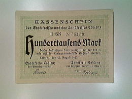 Delcampe - Notgeld, Stadt- Und Landkreis Coblenz, Hunderttausend Mark, 100 000 Mark, 20.8.1923, Koblenz - Autres & Non Classés