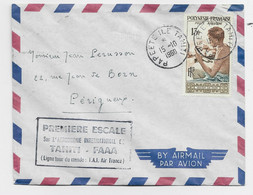 POLYNESIE PA 13FR LETTRE COVER AVION PAPEETE ILE TAHITI 15.10.1960 + GRIFFE PREMIERE ESCALE TAHITI FAAA - Covers & Documents