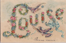 Delcampe - ¤¤   -   Carte à Système Gauffrée  -  Prénom " LOUISE "    -   Fleurs   -   ¤¤ - Vornamen