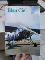 Bleu Ciel La Revue Du Patrimoine Aeronautique 2 - Aviación
