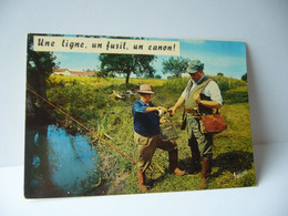 Delcampe - H.855 LES PLAISIRS DE LA PECHE UNE LIGNE UN FUSIL UN CANON  CPM PECHE HUMORISTIQUE EDITIONS VALOIRE BLOIS - Angelsport