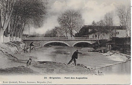 Delcampe - BRIGNOLES ( 83 ) - Pont Des Augustins - Brignoles
