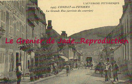 Carte D'autrefois 15 Cantal CONDAT EN FENIERS La Grande Rue (arrivée Du Courrier) - Condat