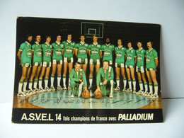 Delcampe - A.S.V.E.L. 14 FOIS CHAMPIONS DE FRANCE AVEC PALLADIUM MONCLAR JACQUES JORDAN CHARLES CPM 1980 - Basketball