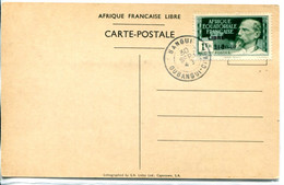 A.E.F           140B Oblitéré Sur Carte Arrivée Du Général De Gaulle à Brazzaville - Used Stamps