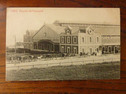 Delcampe - CÂDIZ - Estacion Del Ferrocarril - Cádiz