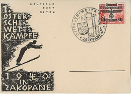 Sonderkarte 1. Oster-Schi-Wettkämpfe Zakopane 1940, Signiert W K, Mit Michel-Nr. 30 Und Sonderstempel - Occupation 1938-45