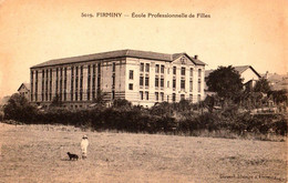 Delcampe - LOIRE ( 42 ) - FIRMINY : ÉCOLE PROFESSIONNELLE De FILLES / VOCATIONAL SCHOOL For GIRLS ~ 1910 (al128) - Firminy