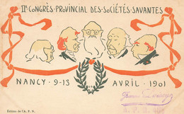 Nancy * CPA Illustrateur Art Nouveau Jugendstil * IIème Congrès Provincial Des Sociétés Savantes Avril 1901 - Nancy