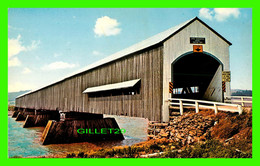 MONCTON, NEW BRUNSWICK - COVERED BRIDGE AT UPPER DORCHESTER - SAINT JOHN NEWS CO LTD - - Other & Unclassified