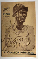 Delcampe - Livret Ministère De La Guerre état Major 3e Bureau - Formation Prémilitaire 1945 Tampon Amical Club Sportif Bd Italiens - Documents