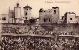 Delcampe - MAZAGAN -  497  1 -  Fêtes De L'Aid-el-Kébir. - Mazagan