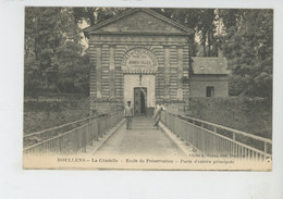 Delcampe - DOULLENS - La Citadelle - Ecole De Préservation - Porte D'entrée Principale - Doullens