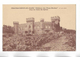 Chateauneuf Du Pape -chateau Des Fines Roches - Chateauneuf Du Pape