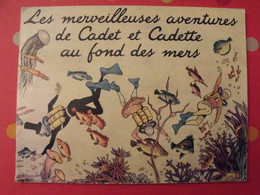 Album D'images Familistère. Les Aventures De Cadet Et Cadette Au Fond Des Mers. Complet. Années 60. Illust. Jeanjean - Suchard