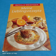 Gerald Wespiser - Meine Lieblingsrezepte - Comidas & Bebidas