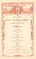 MENU ANCIEN - ILLUSTRE - SOCIETE ARCHEOLOGIQUE " LE VIEUX PAPIER" - 22° DINER - 20 JUIN1905 (15 X 23 Cm) - TRES BON ETAT - Menus