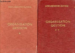 Organisation Gestion - En 2 Tomes (2 Volumes) - Tomes 1 + 2 - 2e édition. - Gerbier Jean - 1967 - Contabilità/Gestione