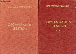 Organisation Gestion - En 2 Tomes (2 Volumes) - Tomes 1 + 2 - 2e édition. - Gerbier Jean - 1967 - Comptabilité/Gestion