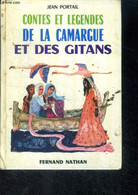 Contes Et Legendes De La Camargue Et Des Gitans - Collection Des Contes Et Legendes De Tous Les Pays - PORTAIL JEAN - 19 - Contes