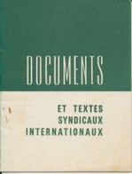 Delcampe - VIEUX PAPIERS         DOCUMENTS  ET TEXTES SYNDICAUX INTERNATIONAUX - Décrets & Lois