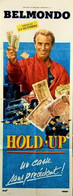 Affiche 60 X 160 Cm 100 % Originale De 1985 Hold-Up Belmondo - Affiches & Posters